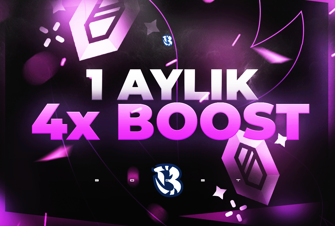 1 Aylık 4x Boost