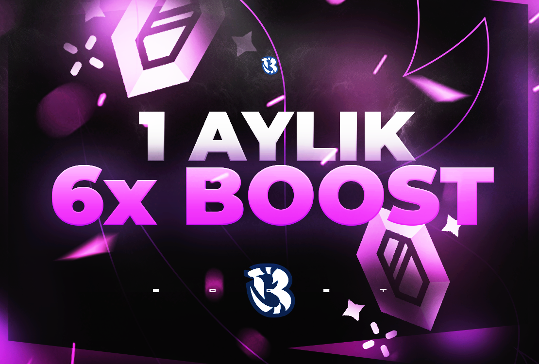1 Aylık 6x Boost