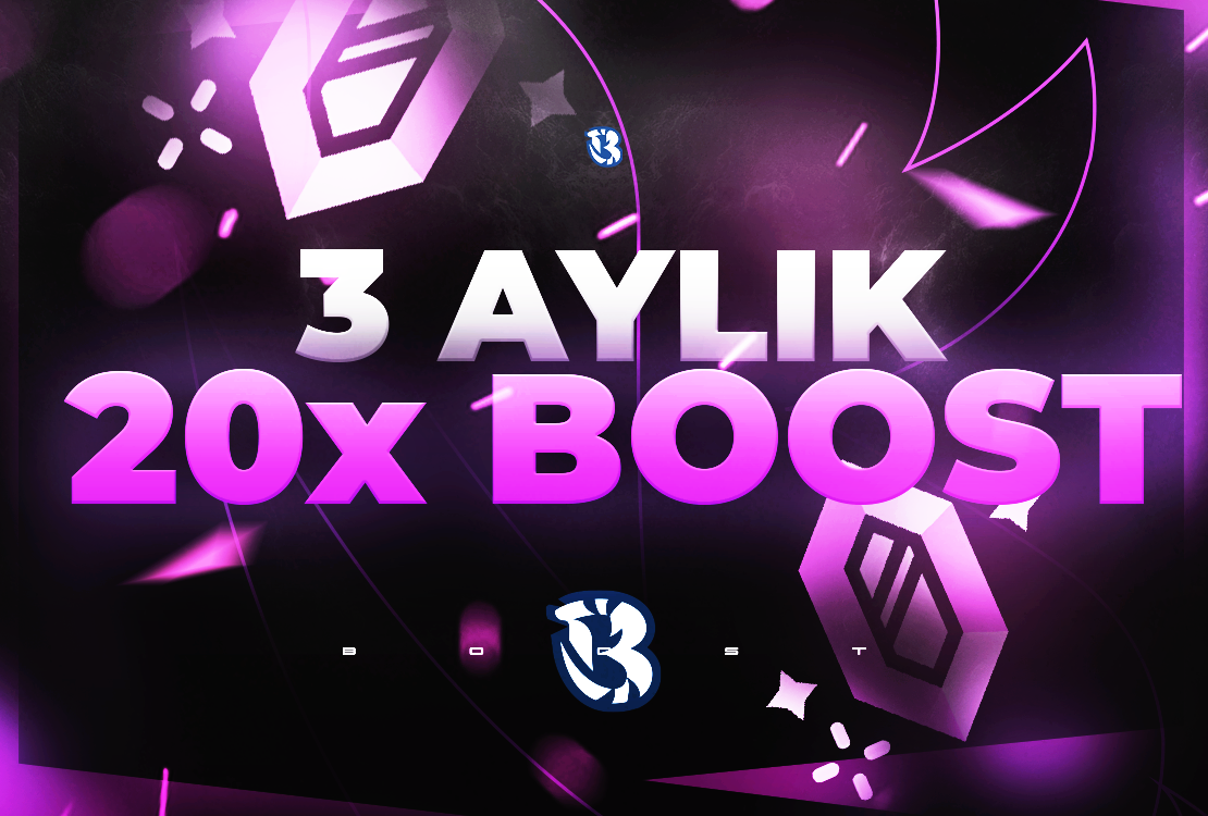 3 Aylık 20x Boost